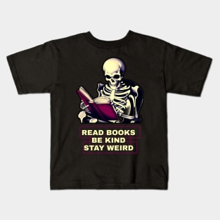 Read books be kind stay weird Kids T-Shirt